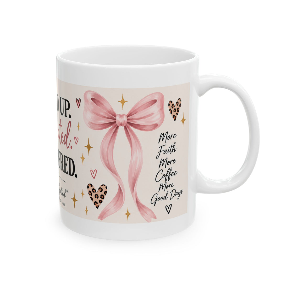 Prayed Up. Caffeinated. Unbothered. Ceramic Mug – Beautifully Spotted