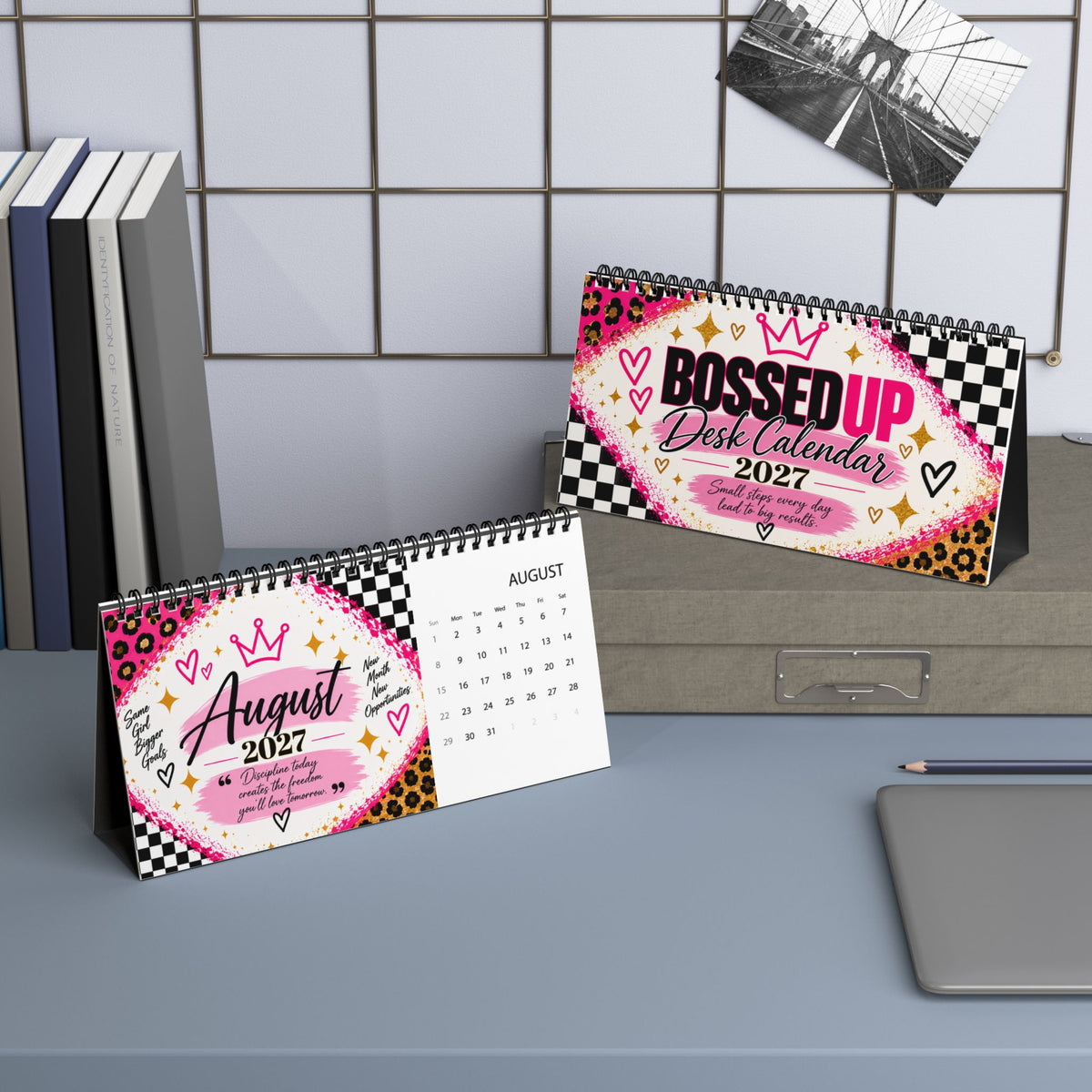 Bossed Up 2027 Desktop Calendar | Beautifully Spotted