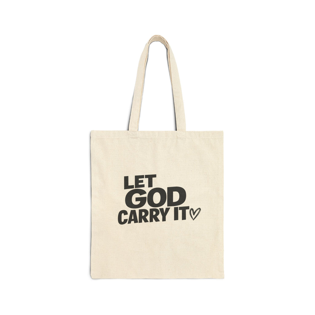 Let God Carry It Canvas Tote