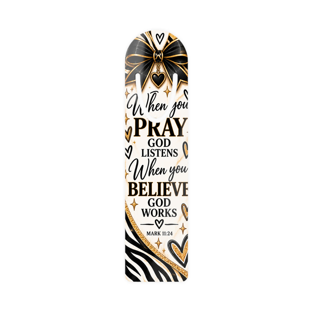 When You Pray God Listens Mark 11:24 Zebra Bookmark
