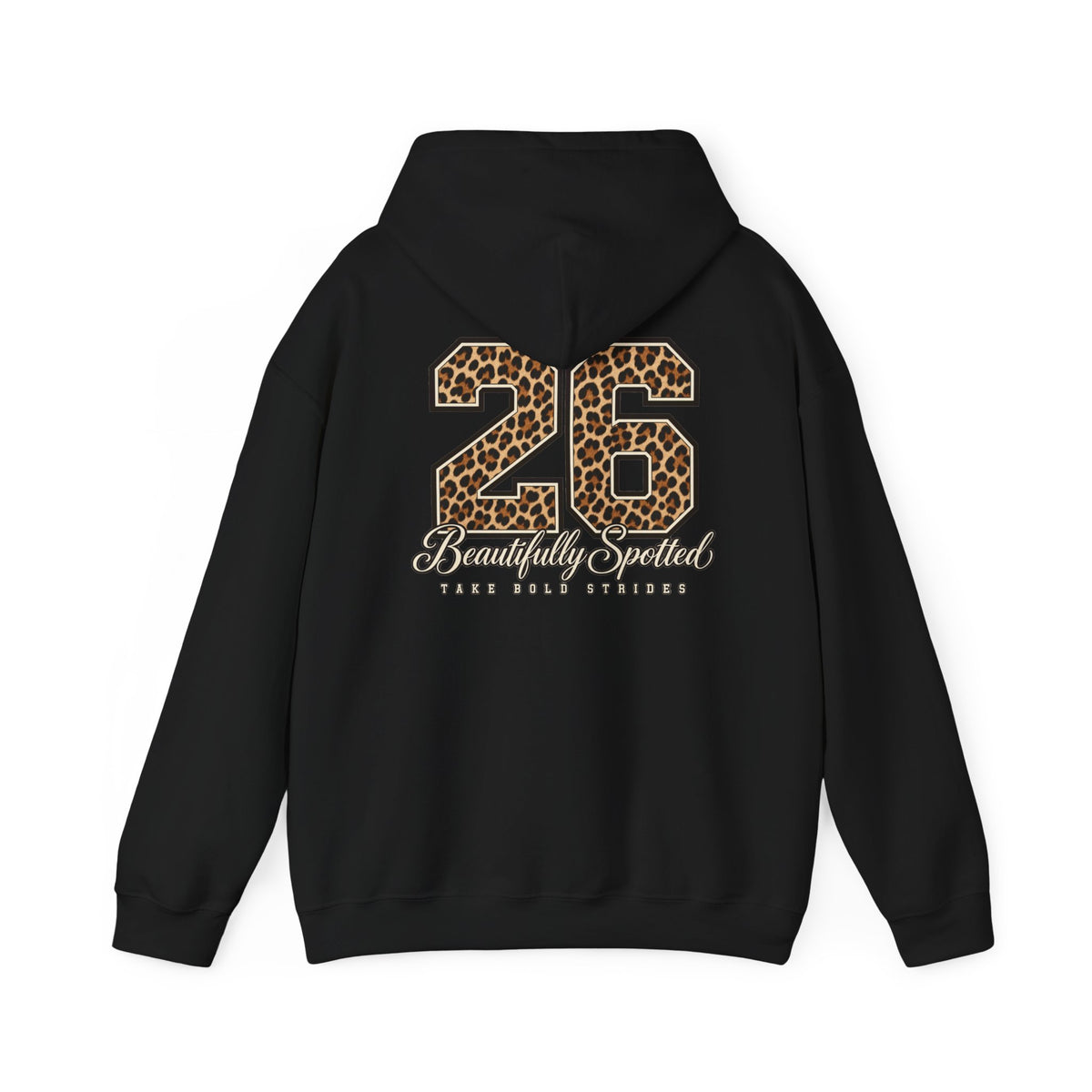 Beautifully Spotted 26 Take Bold Strides Hoodie