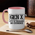 Gen X | Lots of Memories, No Evidence Coffee Mug