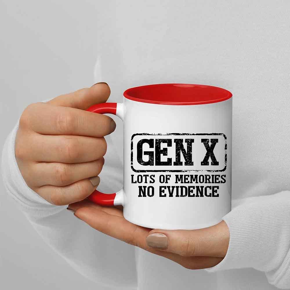 Gen X | Lots of Memories, No Evidence Coffee Mug